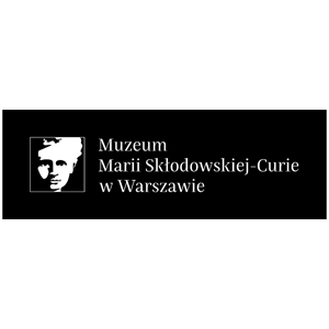 Muzeum Marii Skłodowskiej-Curie w Warszawie 2025
